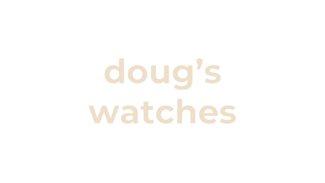 Doug's Watches